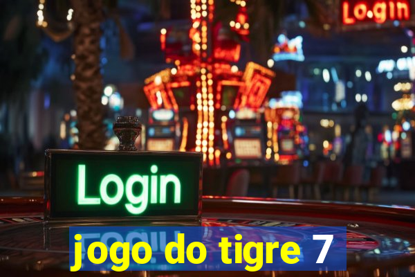 jogo do tigre 7
